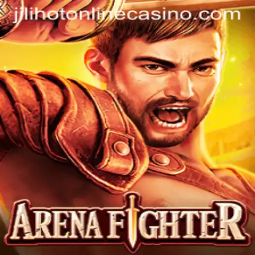 ArenaFighter: Dive into the Thrilling World of Combat with JILIHOT